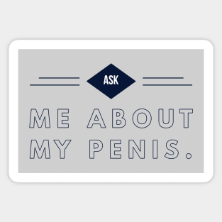 Ask Me... Sticker